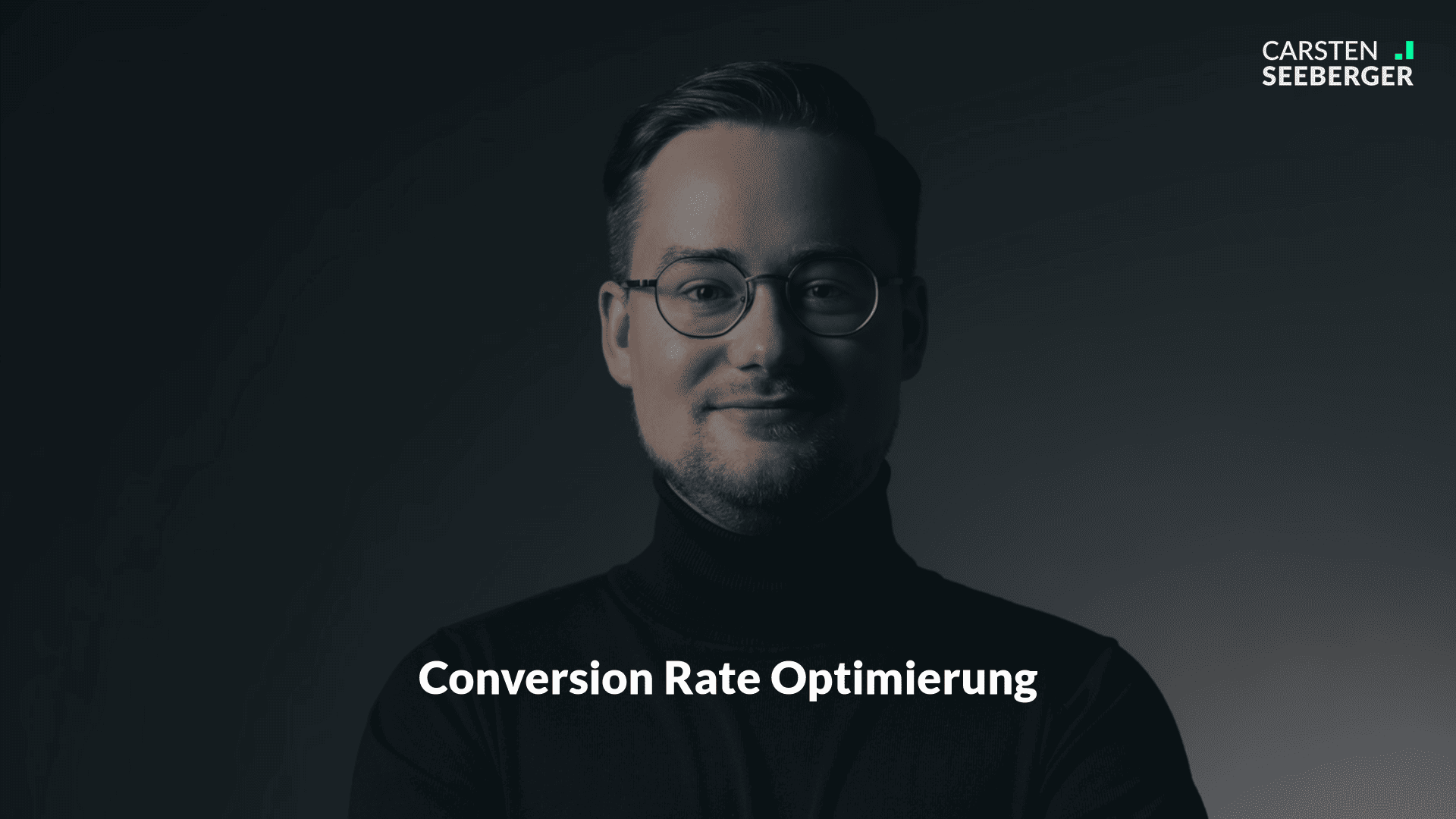 conversion-rate-optimierung-carsten-seeberger